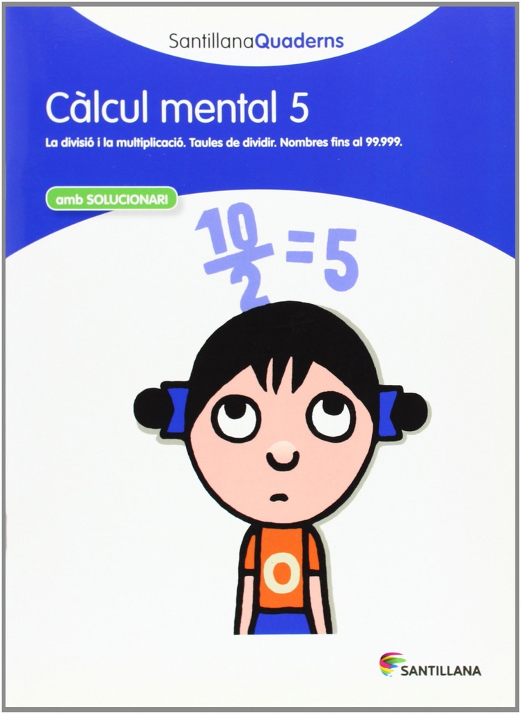 Càlcul mental, 5 Educació Primària. Quadern