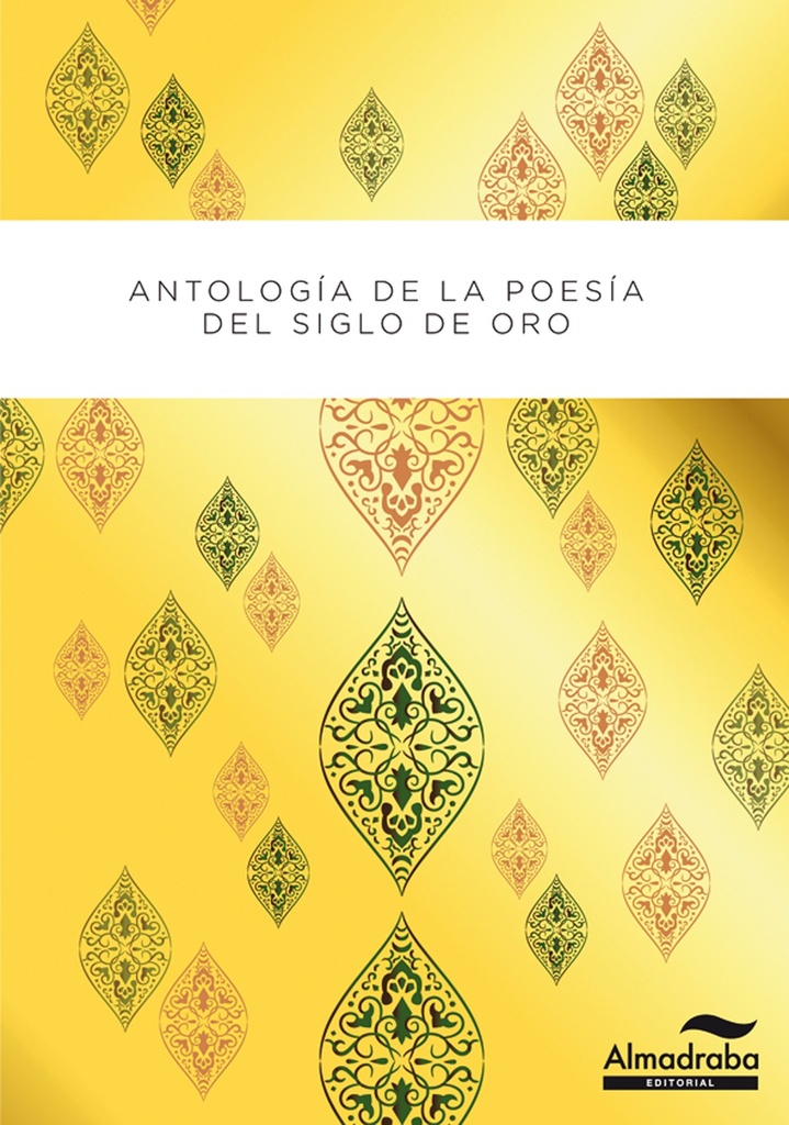 Antologia poetica del siglo de oro