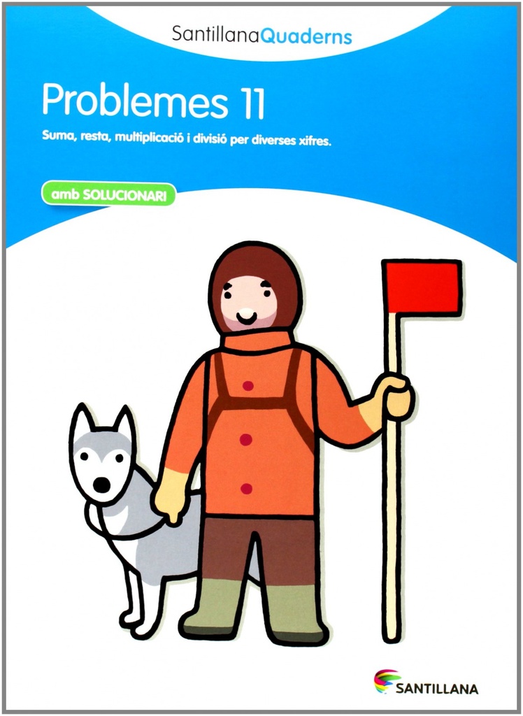 Problemes, Educación Primaria. Quadern 11