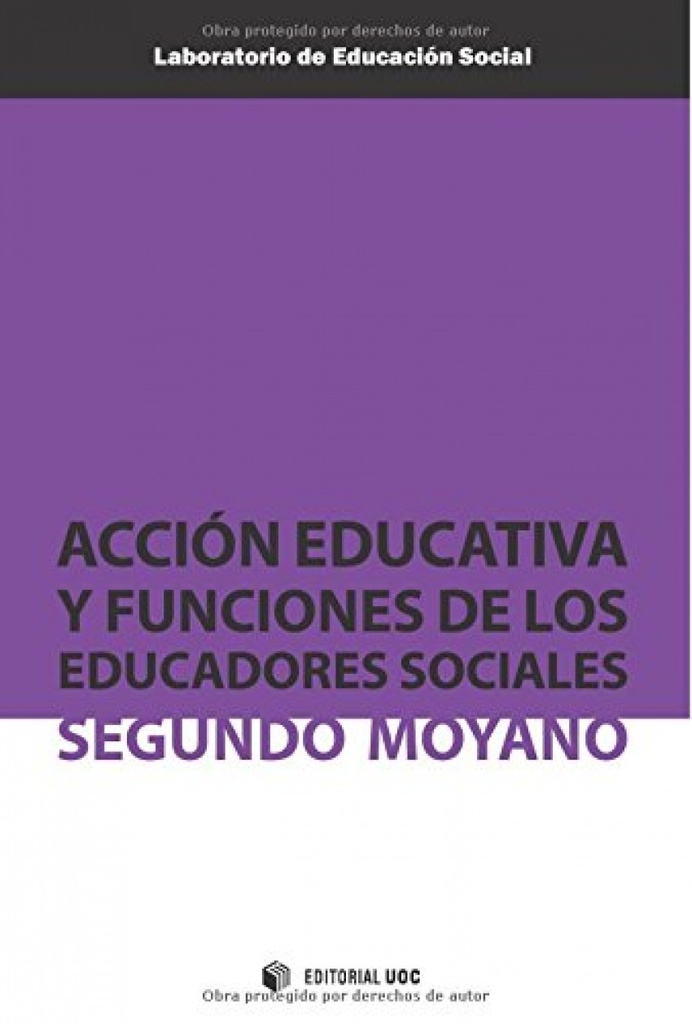 Acción educativa y funciones de los educadores sociales