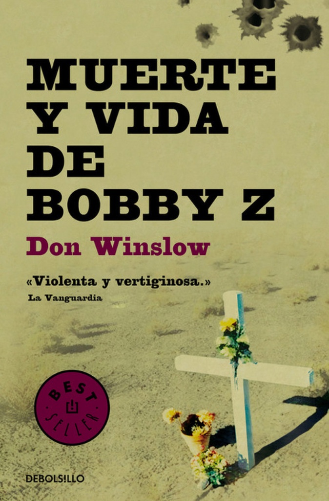 Muerte y vida de Bobby Z