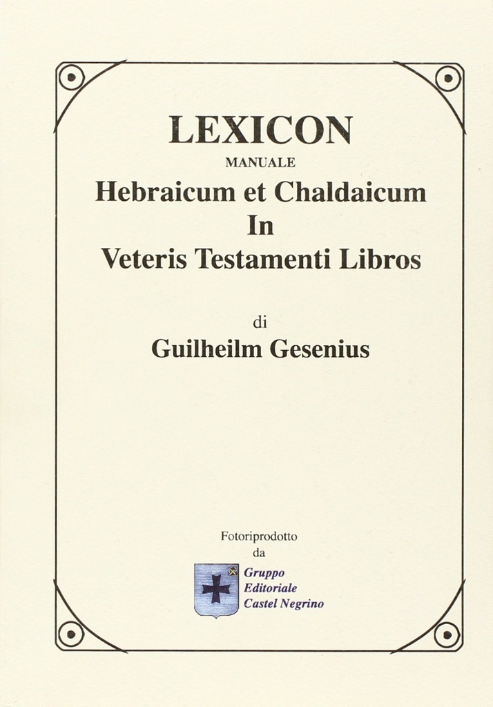 Lexicon.manuale hebraicum et chaldaicum