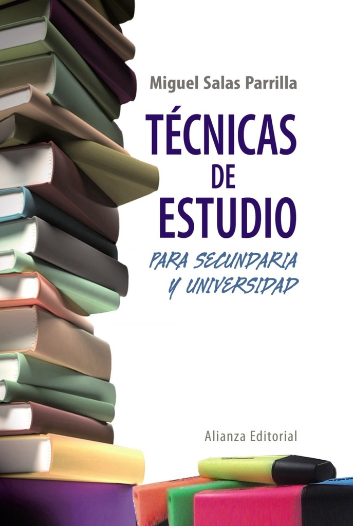 Técnicas de estudio para Secundaria y Universidad