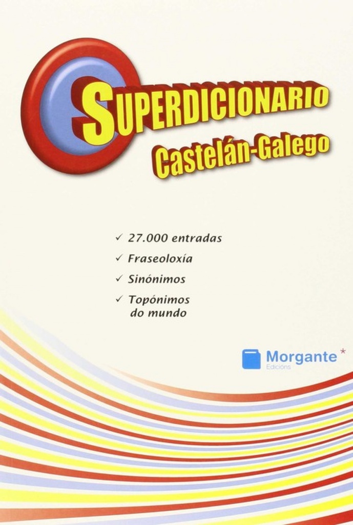 Superdicionario castelan-galego