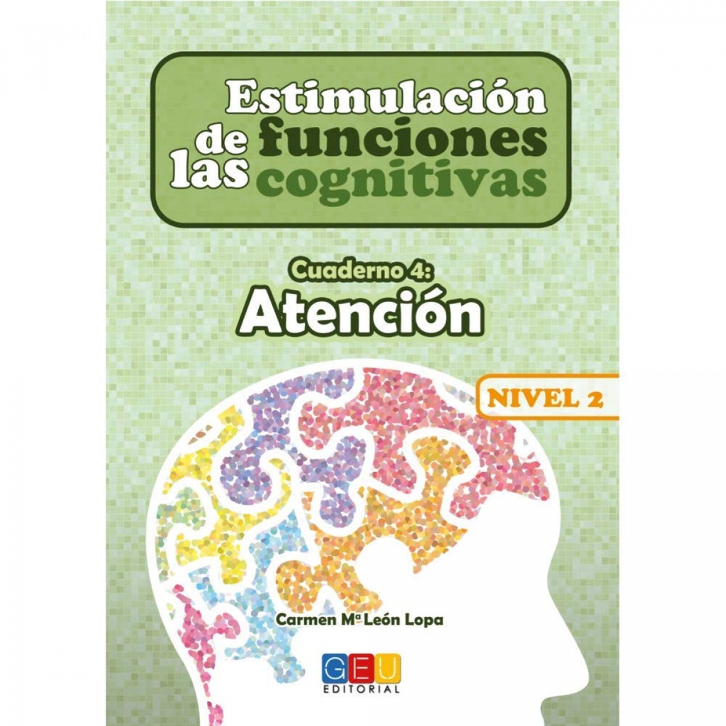 Estimulación de las funciones cognitivas Nivel 2 Atención