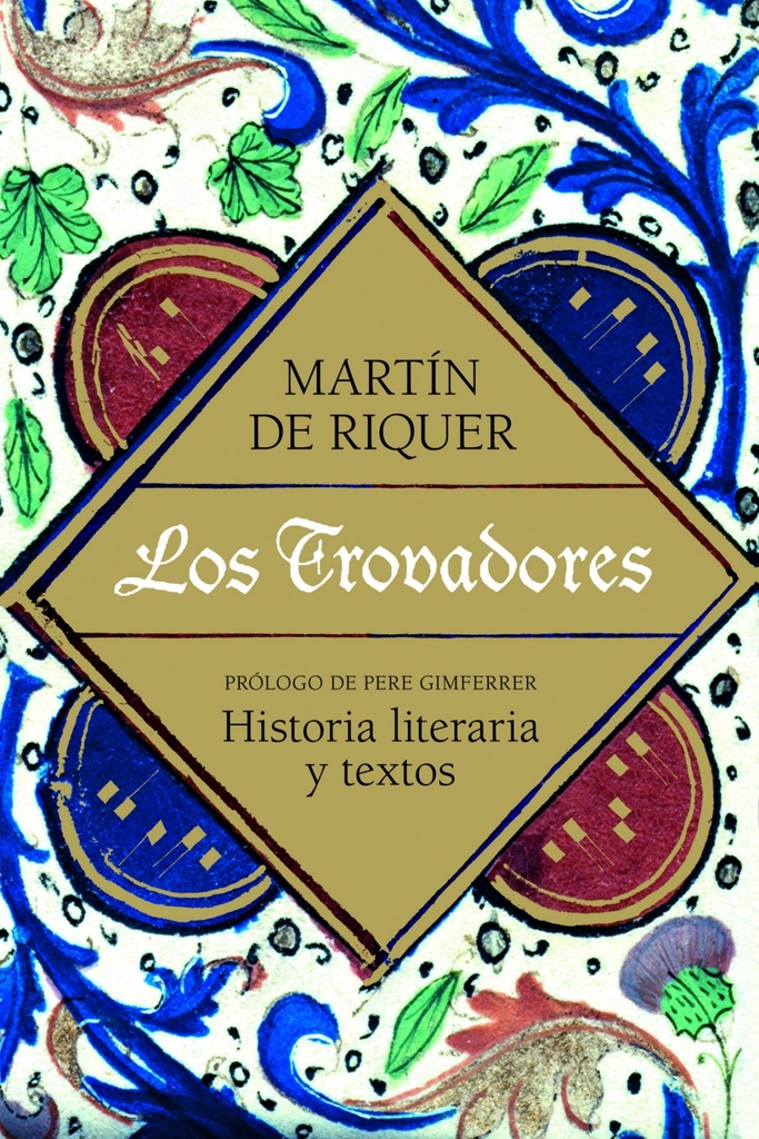 LOS TROVADORES