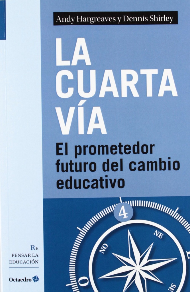 CUARTA VIA (REPENSAR EDUCACION)