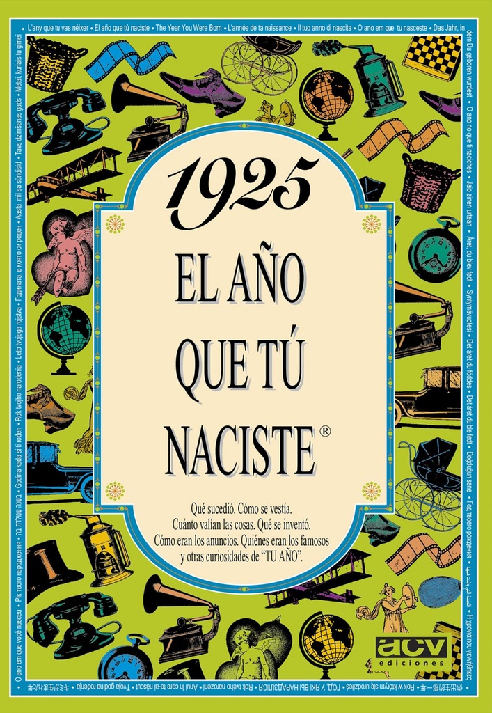 1925 El año que tu naciste