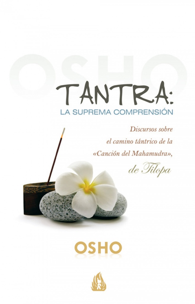 Tantra:la suprema comprension