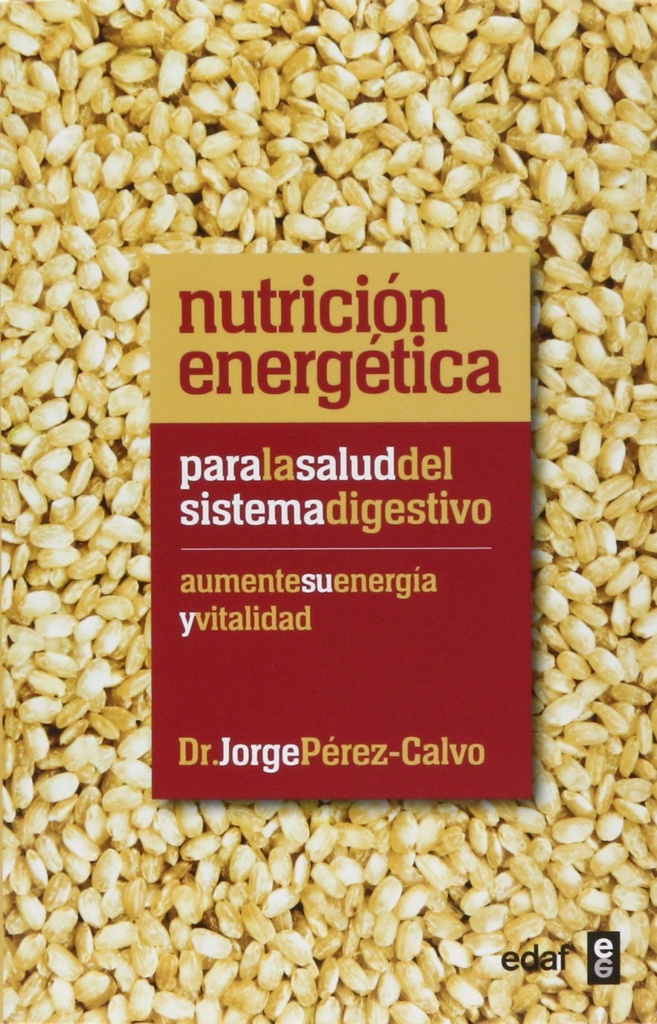 Nutrición energética para la salud del sistema digestivo