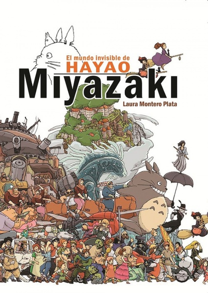 El mundo invible de Hayao Miyazaki