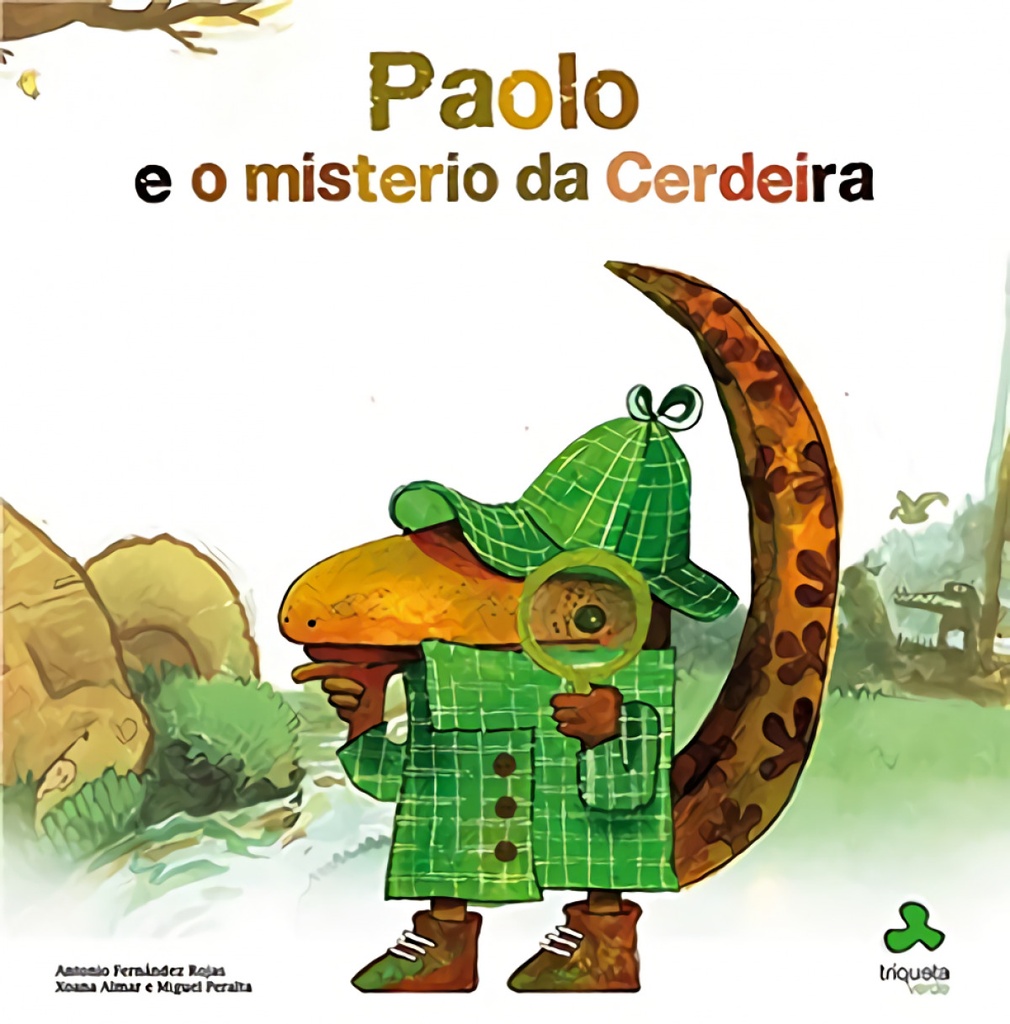 Paolo e o misterio da Cerdeira