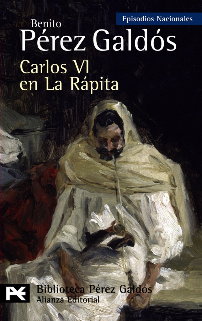 Carlos vi en la rapita.episodios nacionales 37