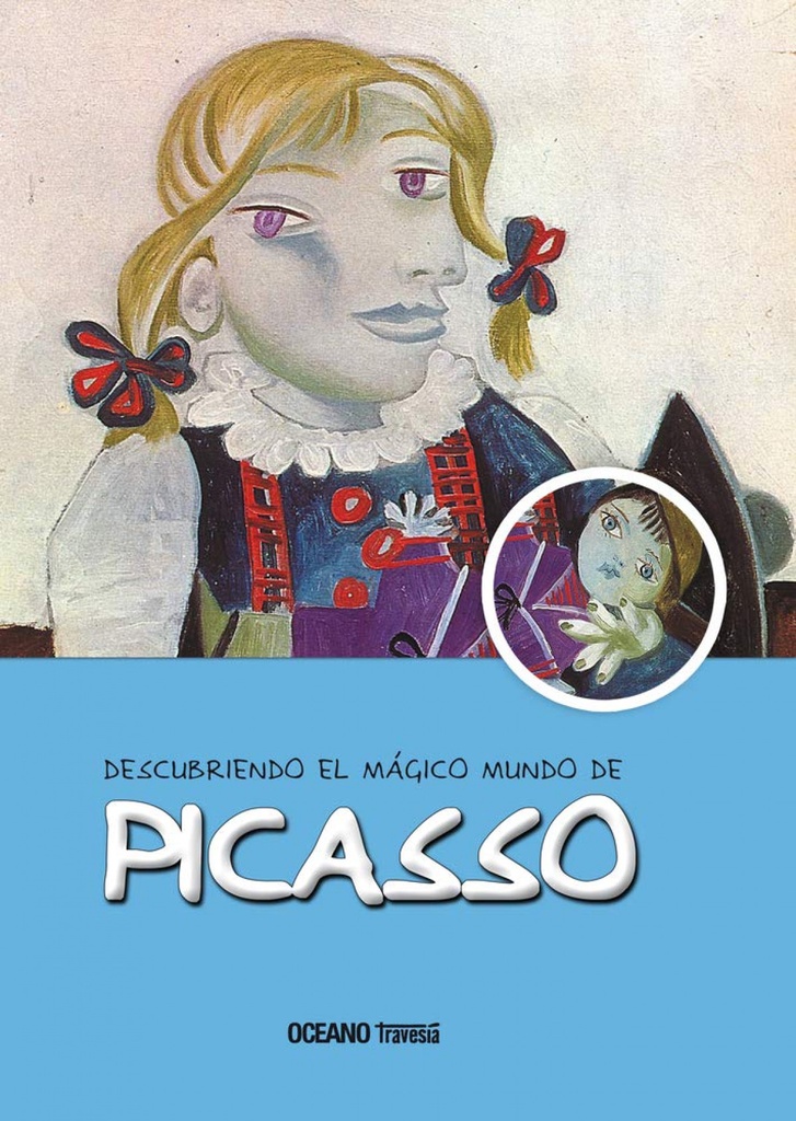 Descubriendo el magico mundo de picasso