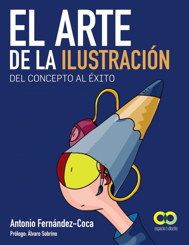 El arte de la ilustración.Del concepto al éxit