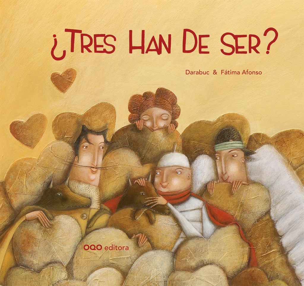 ¿Tres han de ser?