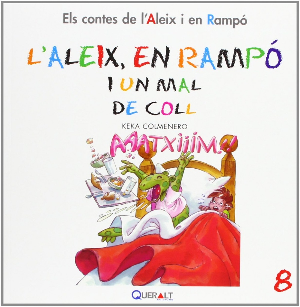 L´Aleix i en Rampó i un mal de coll