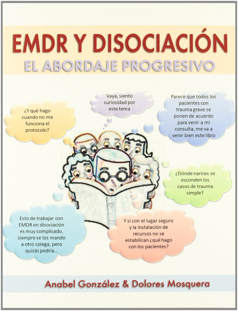 EMDR y disociación. El abordaje progresivo