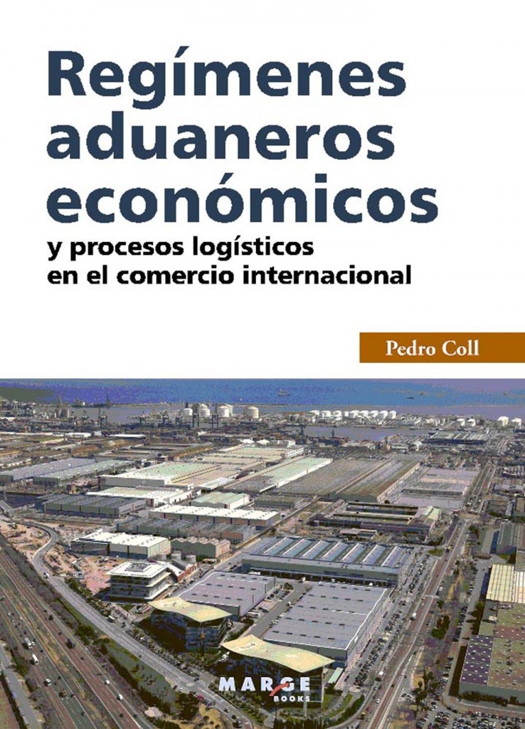 REGIMENES ADUANEROS ECONOMICOS