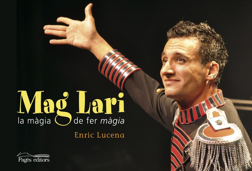 Mag lari. la magia de fer magia