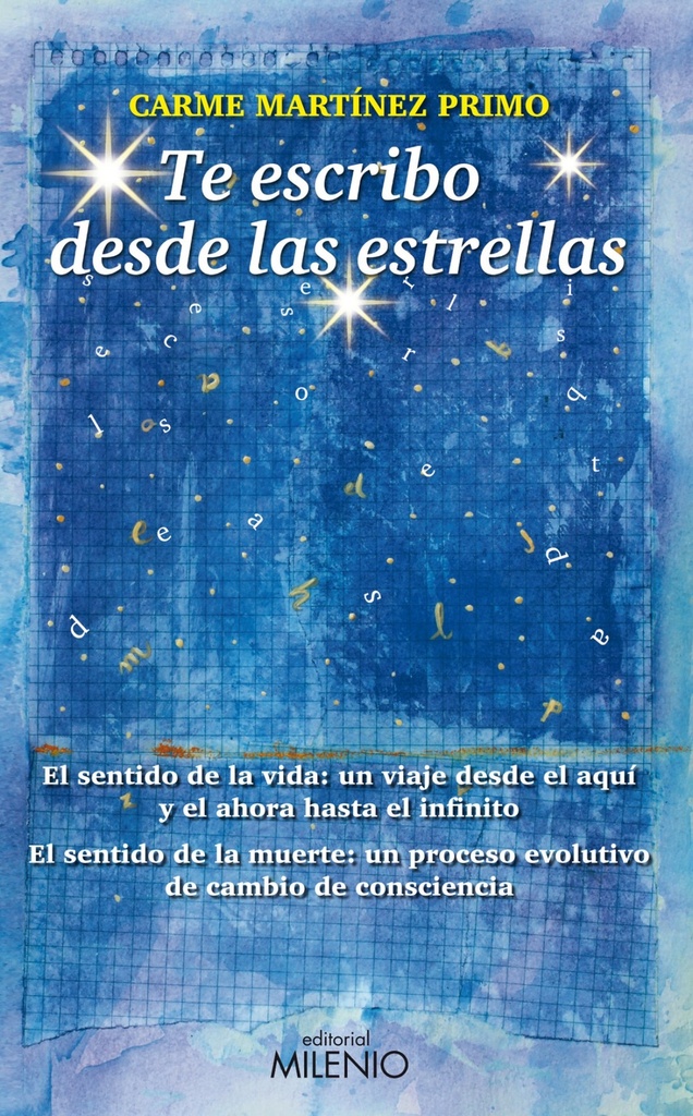 Te escribo desde las estrellas