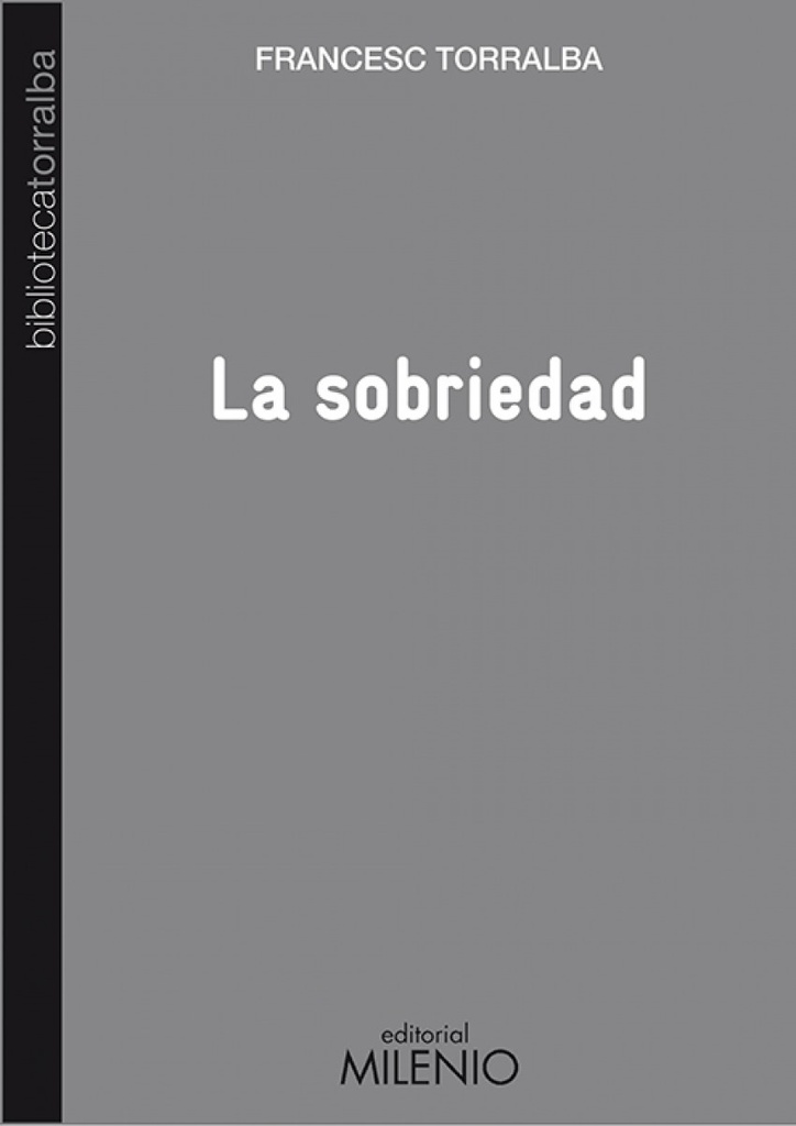 La sobriedad