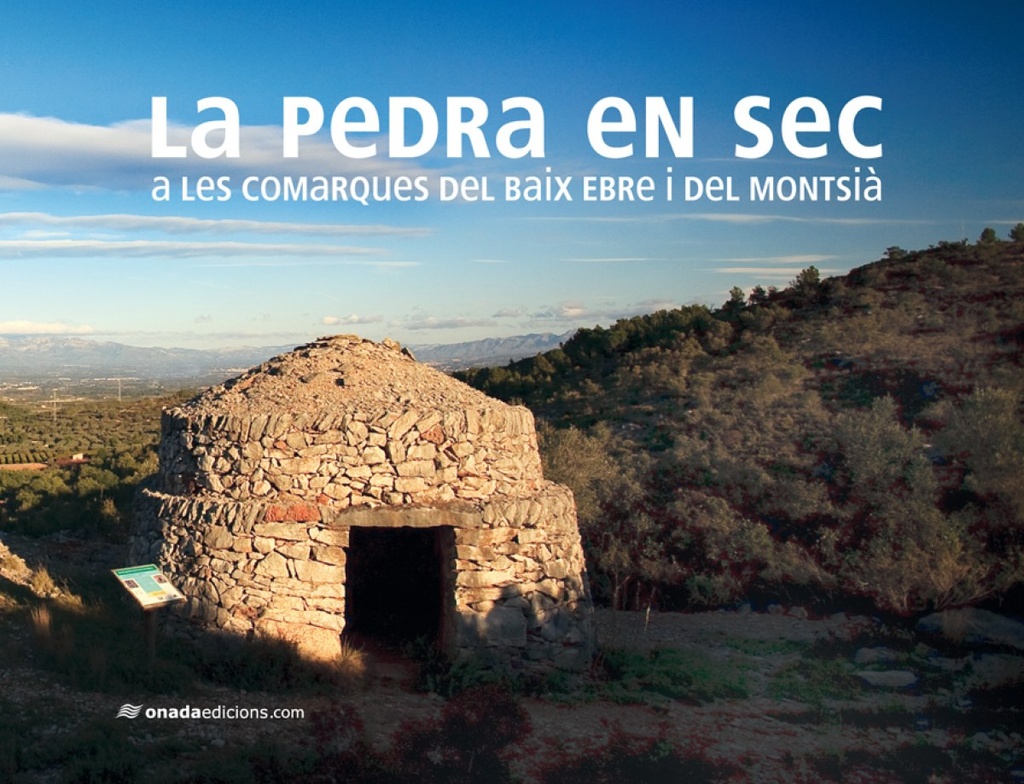 Pedra en sec a les comarques del baix ebre i montsia