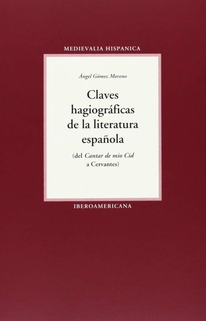 Claves hagiográficas de la literatura española