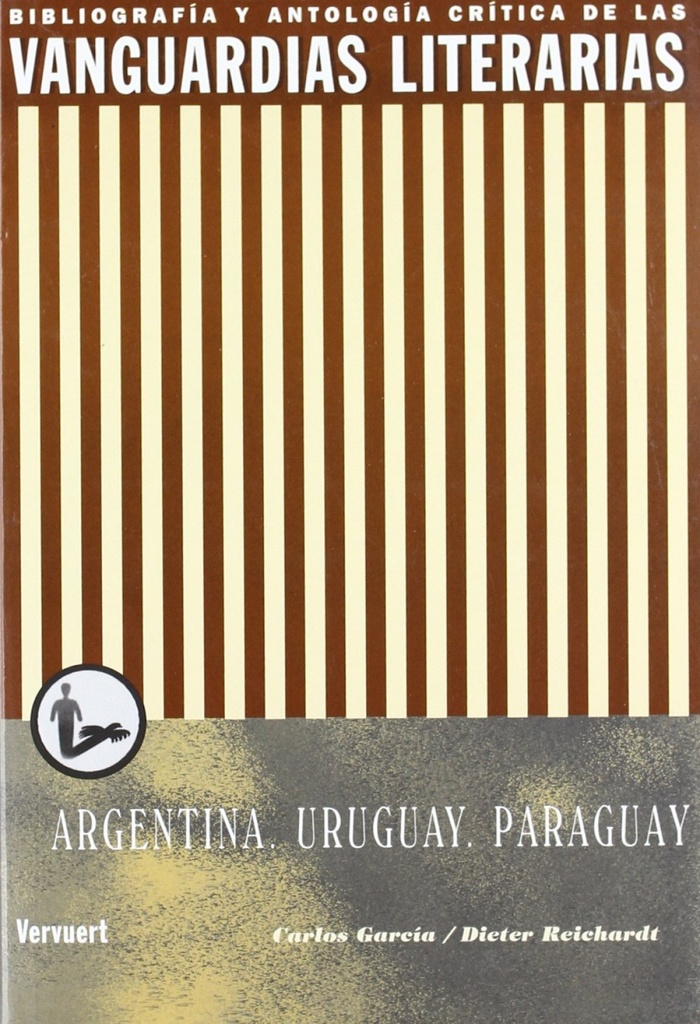 Vanguardias literarias en Argentina, Uruguay y Paraguay