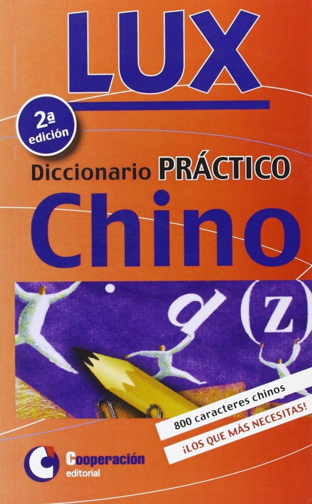 Diccionario práctico lux Chino-Español