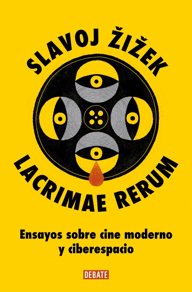 Lacrimae Rerum: ensayos sobre cine moderno y ciberespacio