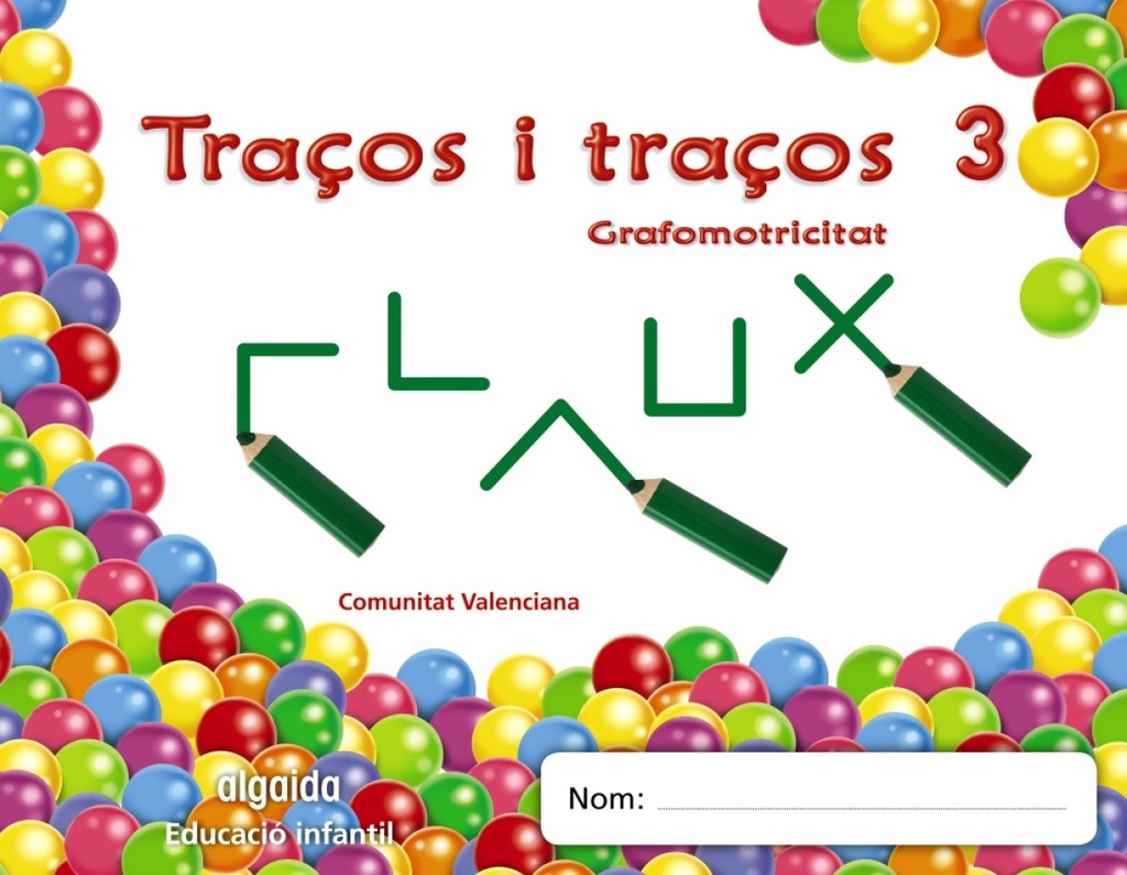 (val).(11).grafomotricitat 3.(5 anys).(traços i traços)