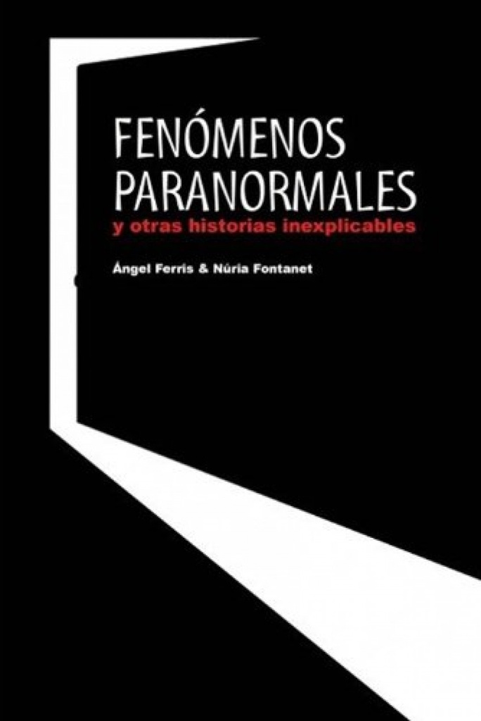Fenomenos paranormales y otras historias inexplicables