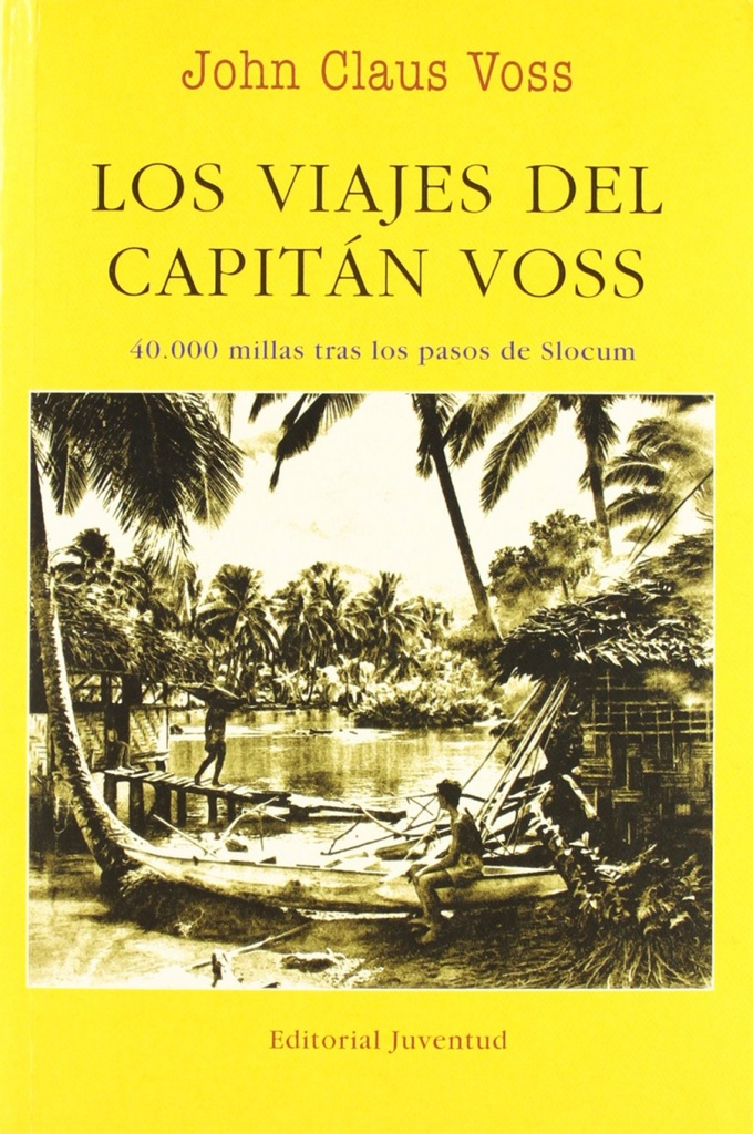 LOS VIAJES DEL CAPITAN VOSS