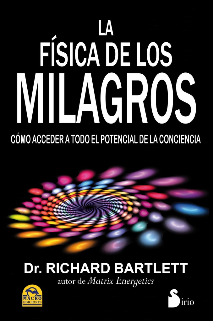 La física de los milagros