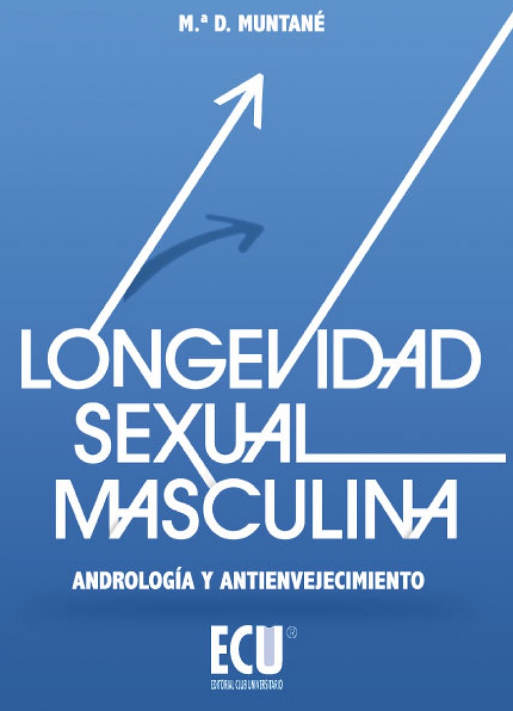 Longevidad sexual masculina, andrología y antienvejecimiento