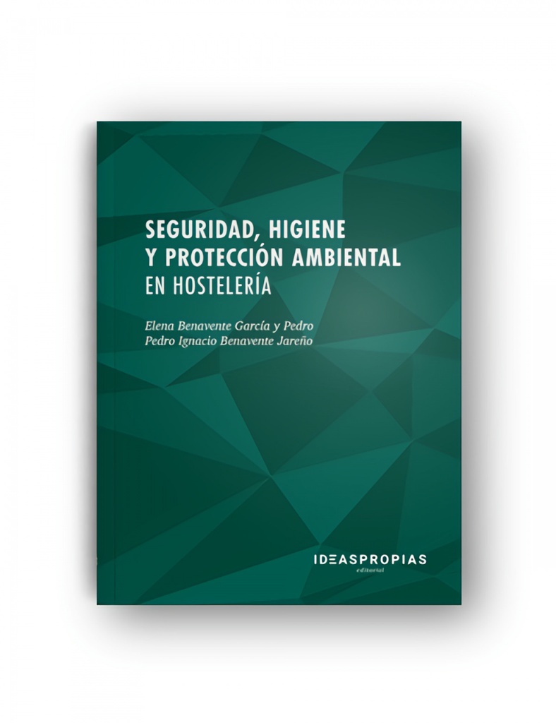 Seguridad, higiene y protección ambiental en hosteleria