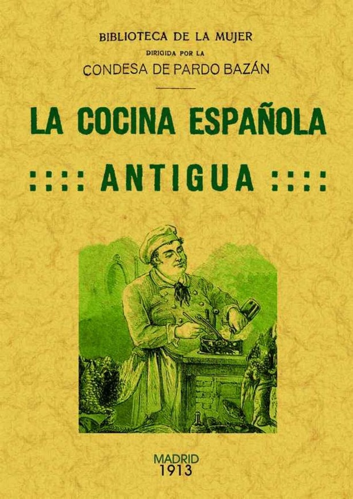 La cocina española antigua