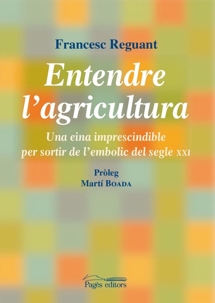 Entendre l´agricultura