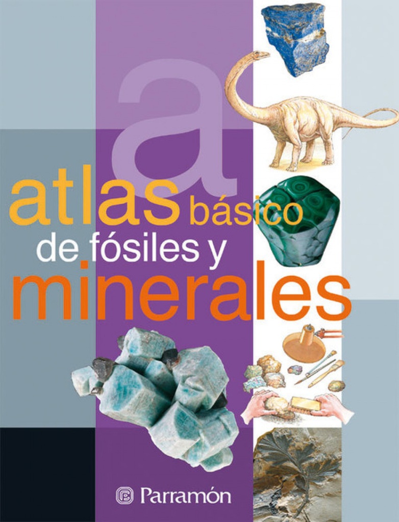 Atlas básico de fósiles y minerales