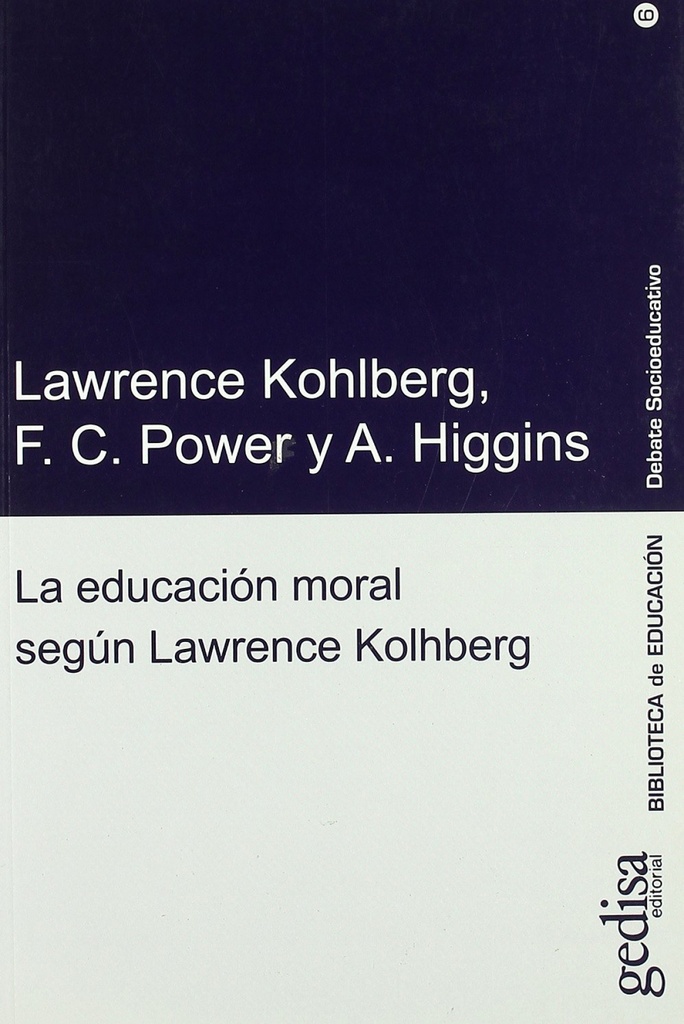 La educacion moral segun lawrence kolhberg