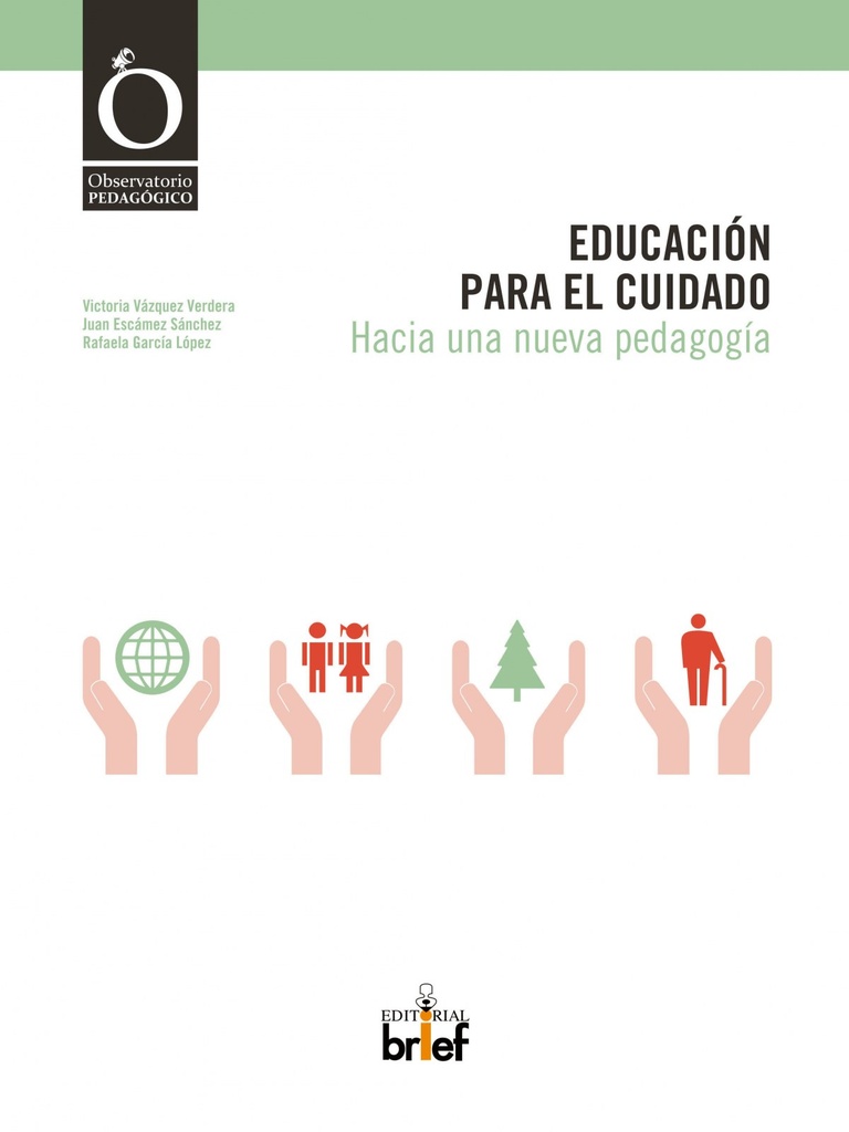 Educacion para el cuidado.hacia una nueva pedagogia