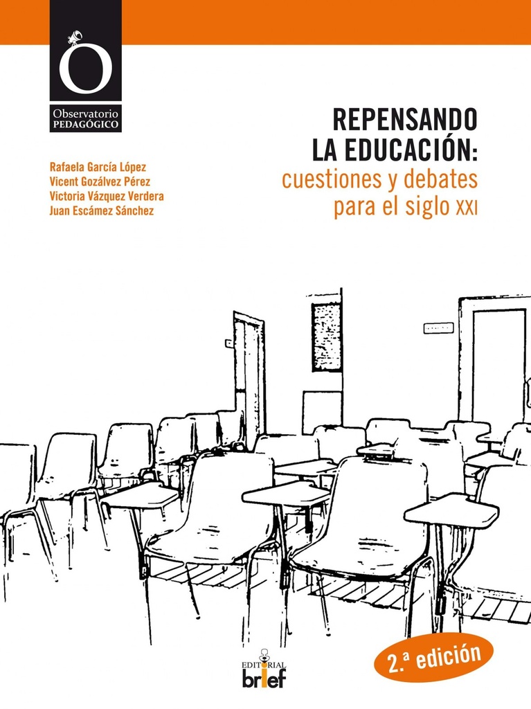 Repensando la educacion:cuestiones y debates para el siglo XXI