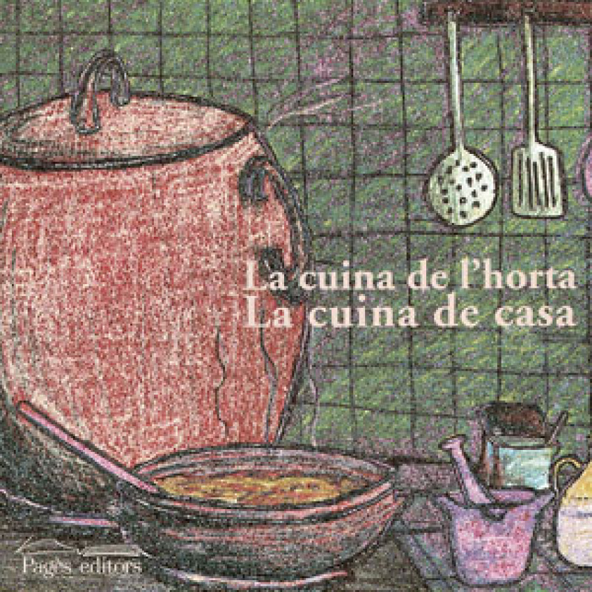 La cuina de l´horta. La cuina de casa