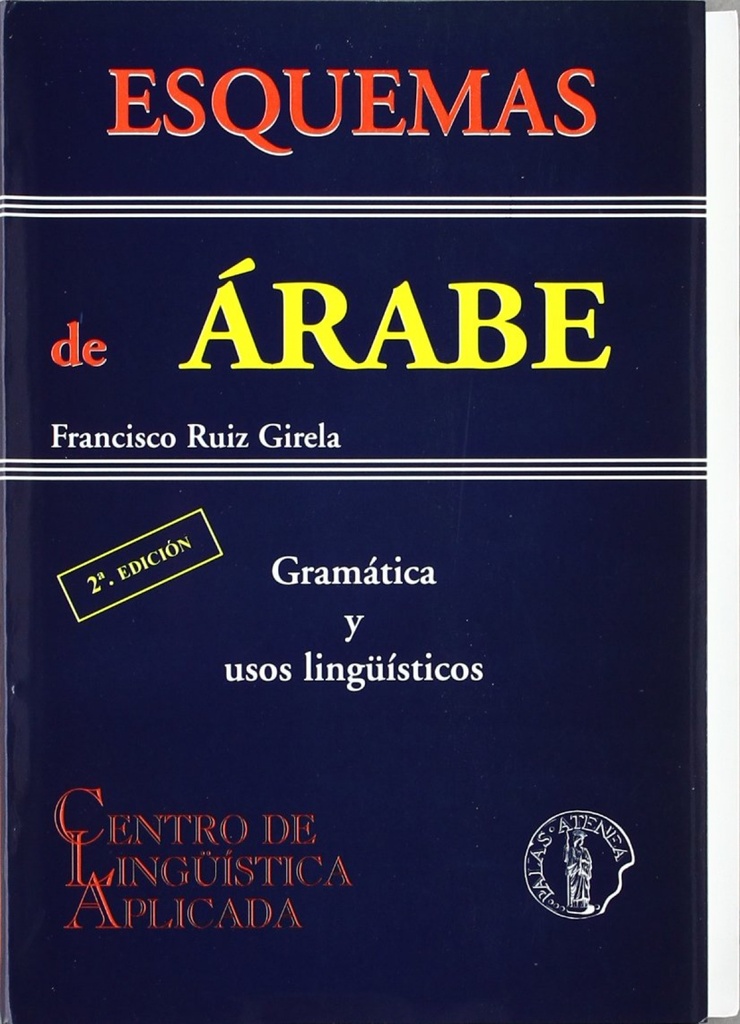 Esquemas de arabe: gramatica y usos linguisticos