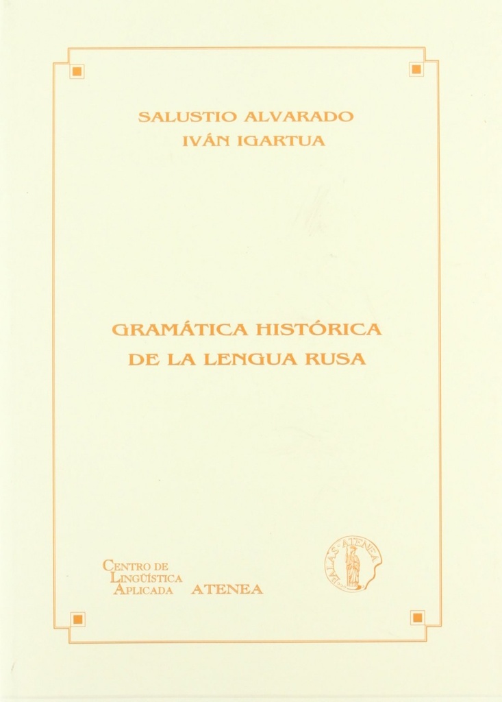 Gramatica historica de la lengua rusa