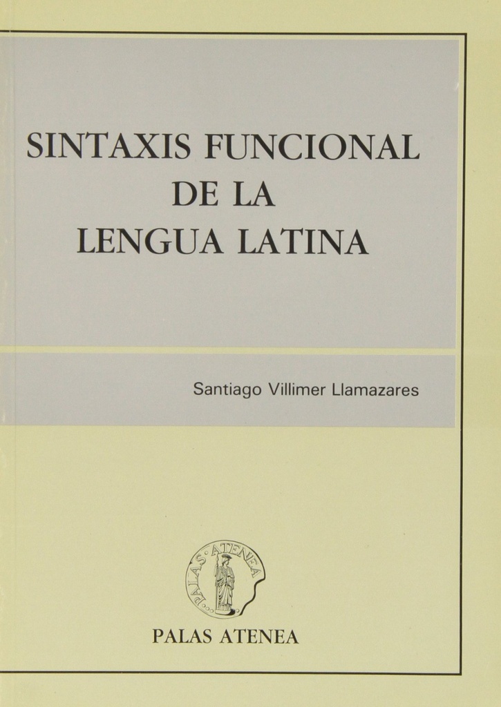 Sintaxis funcional de la lengua latina