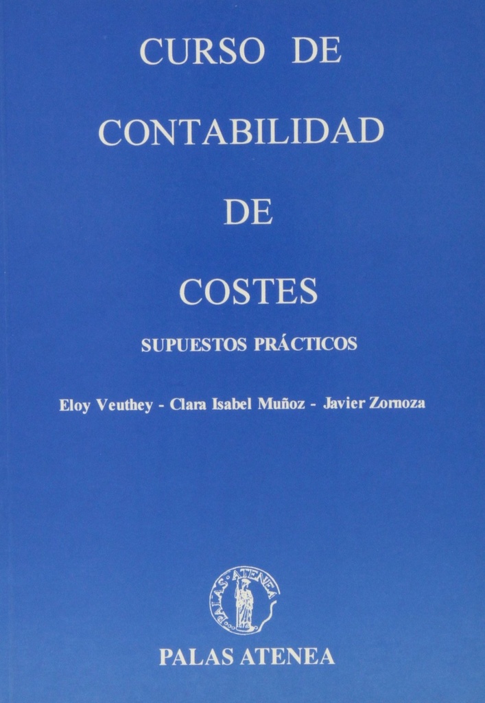 Curso de contabilidad de costes, supuestos practicos