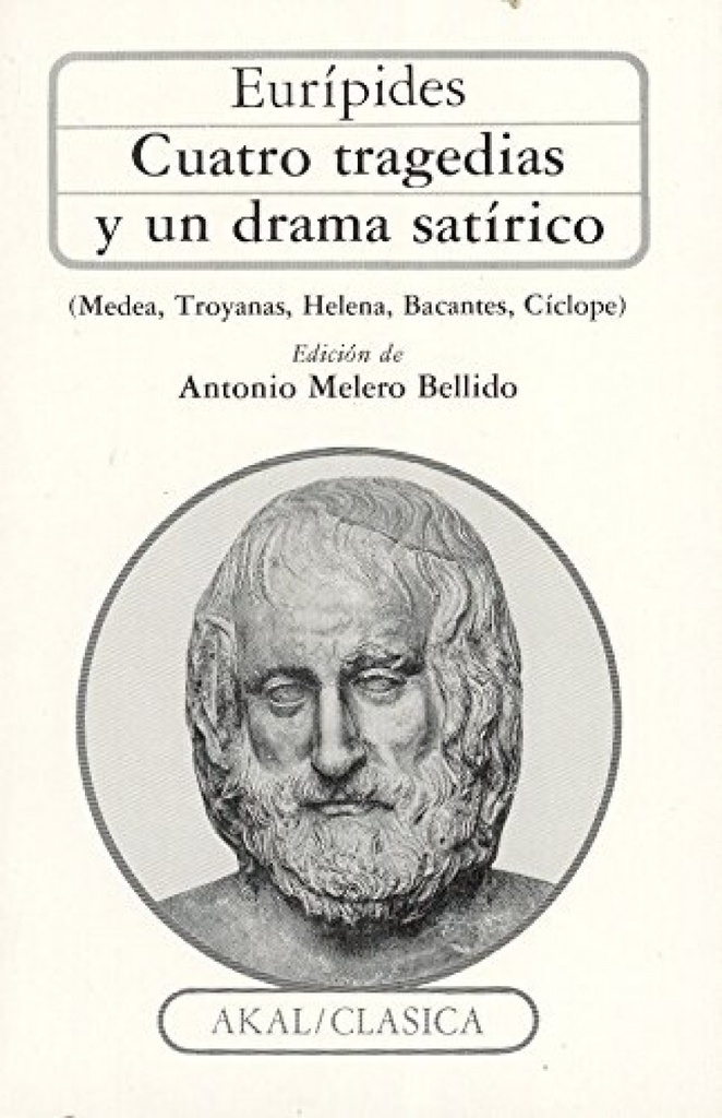 Cuatro tragedias y un drama satírico