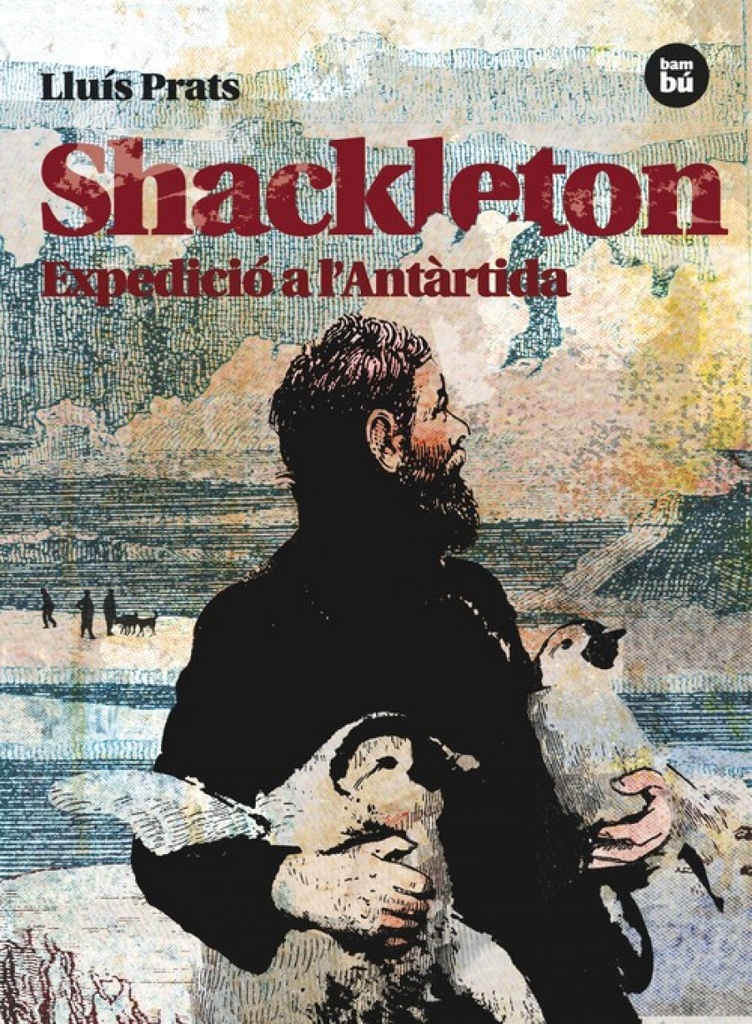 Shackleton. Expedició a l´Antàrtida